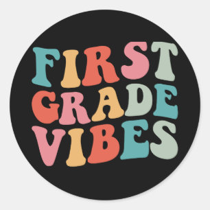 First Grade Vibes Retro Groovy Teacher Student Classic Round Sticker