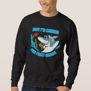 First Grader School Kids for 1st Grade Shark Sweatshirt