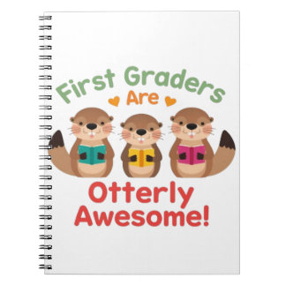 First Graders Are Otterly Awesome  Notebook