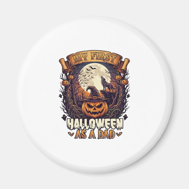 First Halloween As Dad Pumpkin Wolf Moon_1 Magnet (Front)