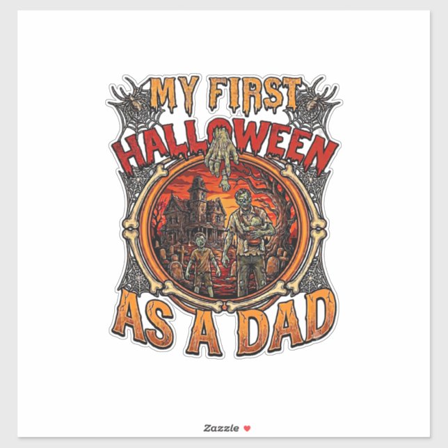 First Halloween As Dad Zombie Haunted House Gravey (Sheet)