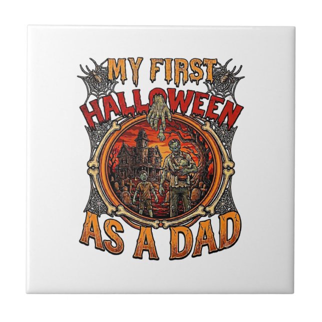 First Halloween As Dad Zombie Haunted House Gravey Ceramic Tile (Front)