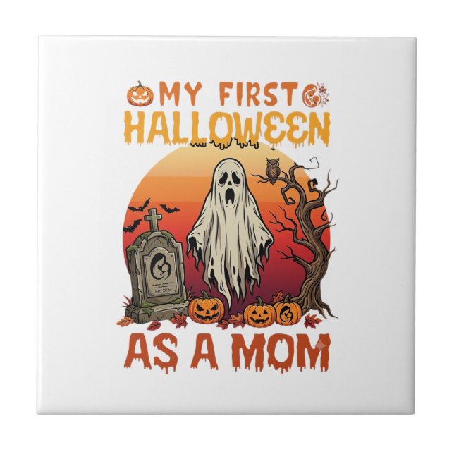 First Halloween Mum Ghost Tombstone Pumpkin_1 Ceramic Tile (Front)