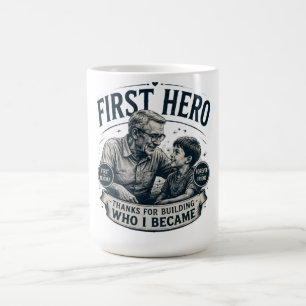 First Hero Forever Friend Father's Day Vintage Coffee Mug