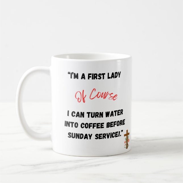 "First Lady Coffee" Coffee Mug (Left)