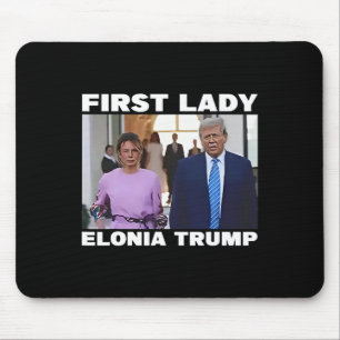 First Lady Elonia Trump Shirt Mouse Pad