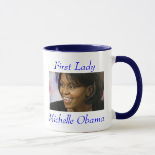 First Lady  Michelle Obama Mug
