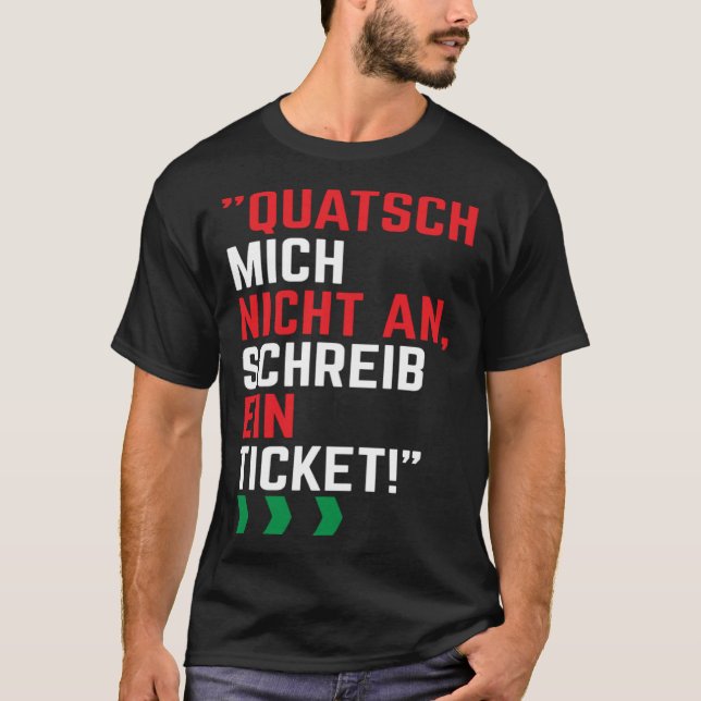First level don t talk to me write a ticket T-Shirt (Front)