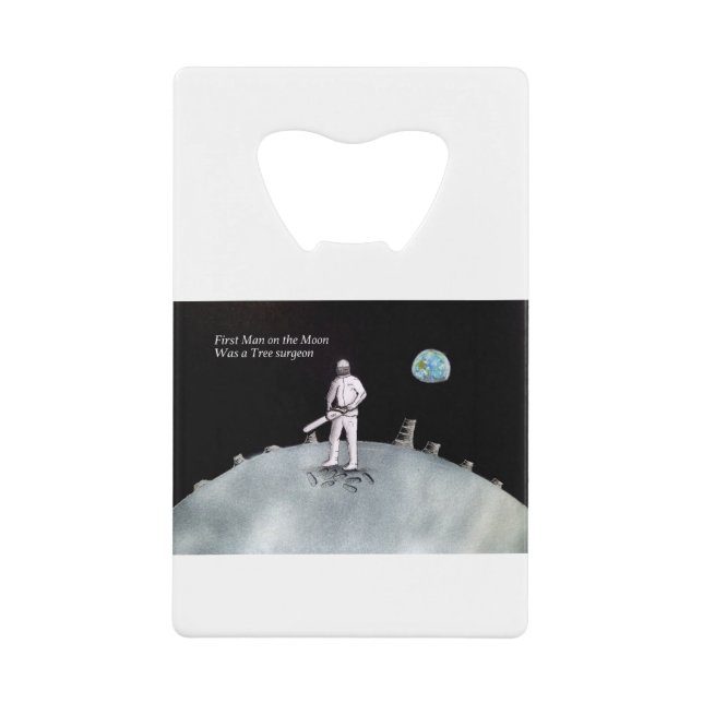 First Man on the Moon was a Tree Surgeon (Front)