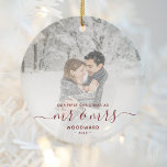 First Married Christmas Custom Photo Red Script Ceramic Ornament<br><div class="desc">Commemorate the first Christmas of your marriage with this beautiful modern keepsake ornament. The dark red text reads "Our first Christmas as Mr & Mrs, " with the words "Mr & Mrs" in elegant handwriting script with flourishes before and after. Replace the sample image with your favorite photo, and add...</div>