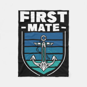 First Mate Boat Sea Ship Yacht Fleece Blanket
