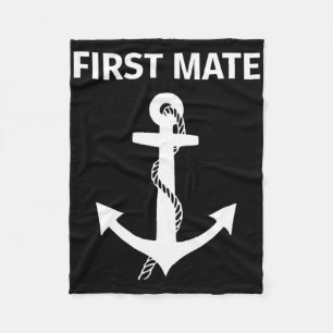 First Mate Matching Couple Boating And Sailing  Fleece Blanket