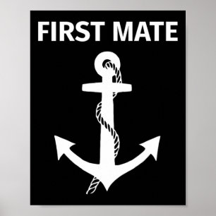 First Mate Matching Couple Boating And Sailing  Poster