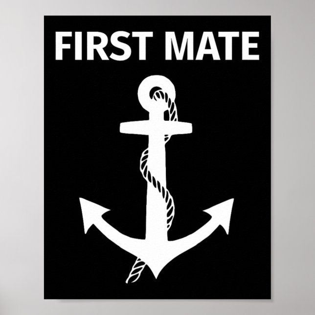 First Mate Matching Couple Boating And Sailing  Poster (Front)