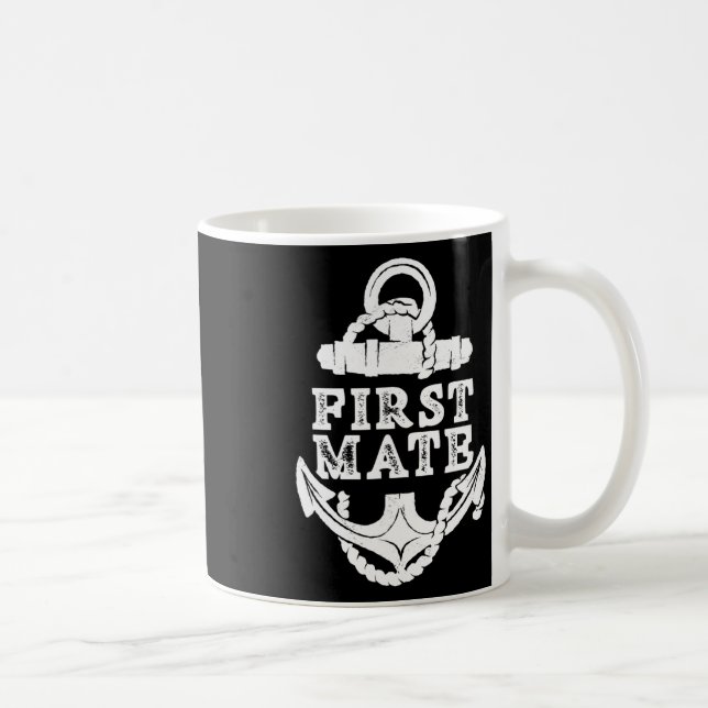First Mate Yacht Ship Sea Boat  Coffee Mug (Right)