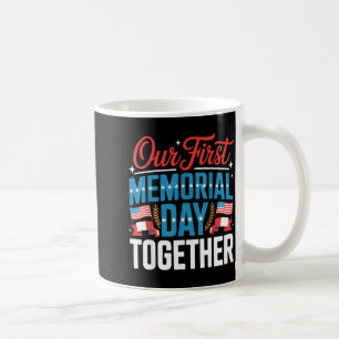 First Memorial Day Together USA American Flag Coffee Mug