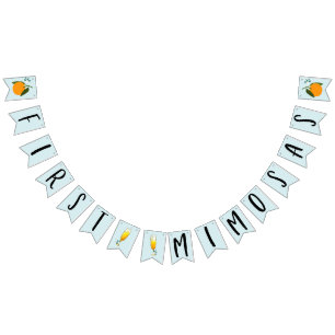 First Mimosas Bunting