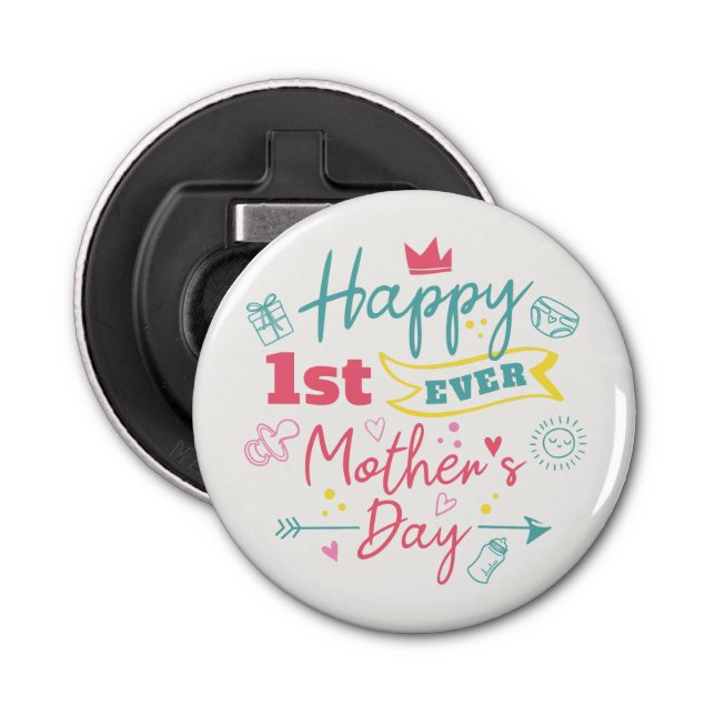 First Mothers Day 1st Time Mum Bottle Opener (Front)