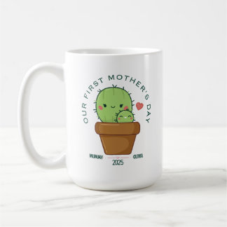 FIRST MOTHER'S DAY 2025, funny cactus Coffee Mug