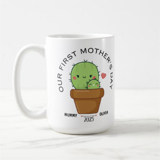 FIRST MOTHER'S DAY 2025, funny cactus Coffee Mug