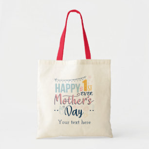 First Mothers Day Ever 1st Time Mum Baby Custom Tote Bag