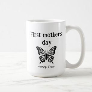 First mothers day mummy script custom coffee mug