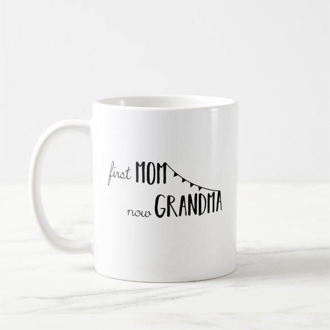 First Mum Now Grandma - Mother Grandmother Family Coffee Mug (Left)