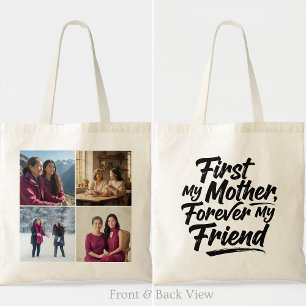First My Mother Forever Friend Four Photo Elegant Tote Bag