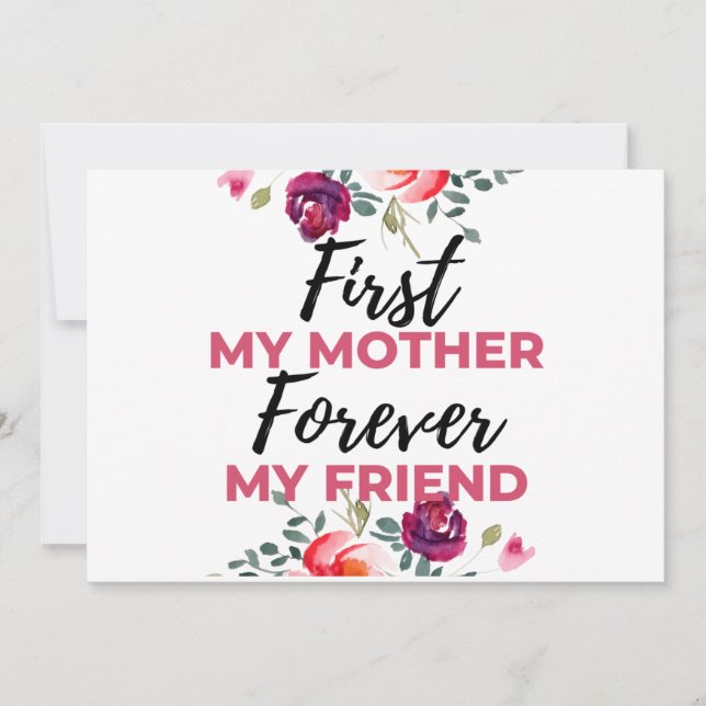 First My Mother Forever My Friend black Holiday Card (Front)