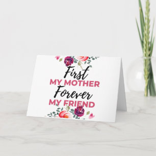 First My Mother Forever My Friend black Holiday Card