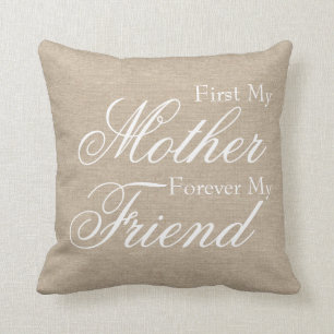 First my mother forever my friend burlap linen jut cushion