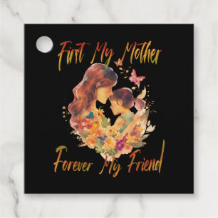 First My Mother, Forever My Friend Favour Tags