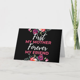 First My Mother Forever My Friend Holiday Card