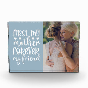 First My Mother Forever My Friend Photo Block