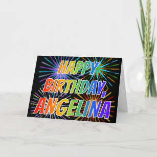 First Name "ANGELINA" Fun "HAPPY BIRTHDAY" Card