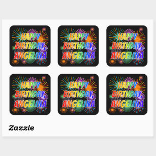 First Name "ANGELINA", Fun "HAPPY BIRTHDAY" Square Sticker