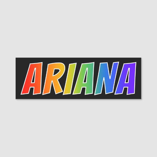First Name "ARIANA": Fun Rainbow Colouring Tag (Front)