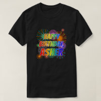 First Name "ASHER", Fun "HAPPY BIRTHDAY"
