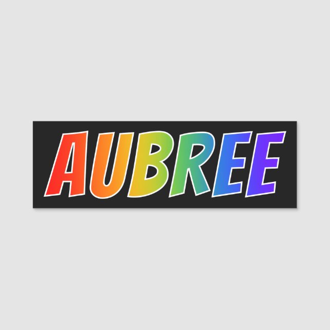 First Name "AUBREE": Fun Rainbow Colouring Name Tag (Front)