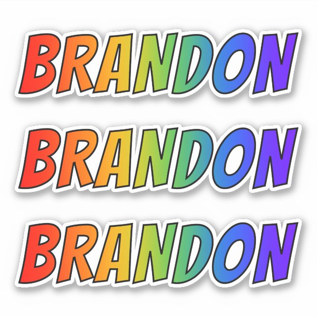 First Name "BRANDON" w/ Fun Rainbow Colouring (Front)