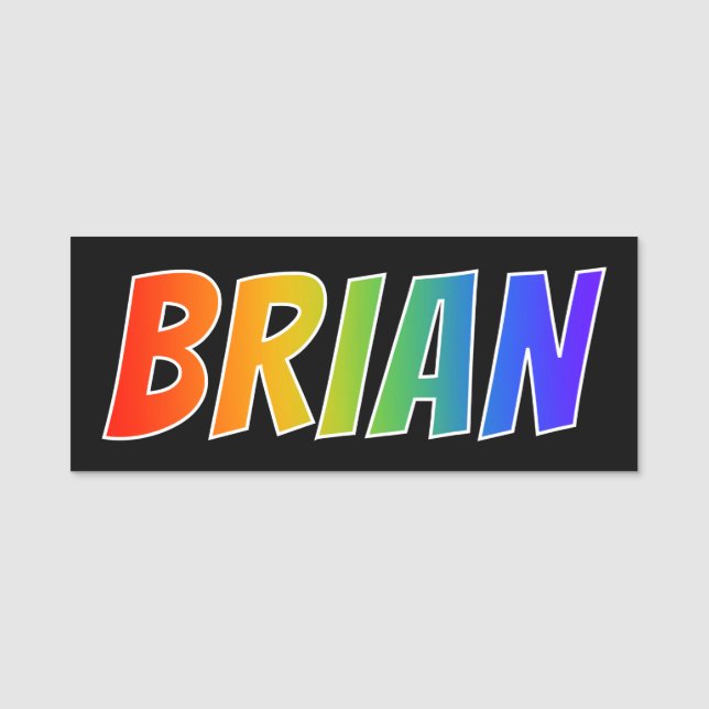 First Name "BRIAN": Fun Rainbow Colouring Tag (Front)