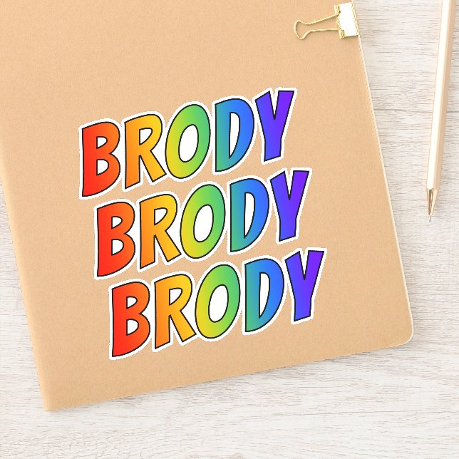 First Name "BRODY" w/ Fun Rainbow Colouring (Notebook)