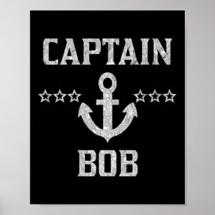First Name Captain Bob Shirt Silver Personalised B Poster