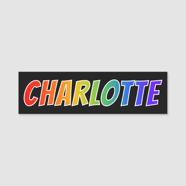 First Name "CHARLOTTE": Fun Rainbow Colouring Tag (Front)