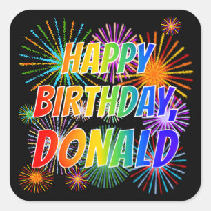 First Name "DONALD", Fun "HAPPY BIRTHDAY" Square Sticker