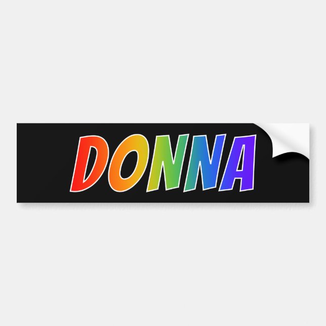 First Name "DONNA": Fun Rainbow Colouring Bumper Sticker (Front)