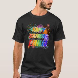 First Name "EMILIA", Fun "HAPPY BIRTHDAY" T-Shirt