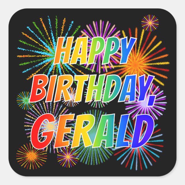 First Name "GERALD", Fun "HAPPY BIRTHDAY" Square Sticker (Front)