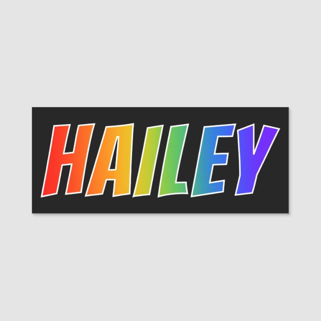 First Name "HAILEY": Fun Rainbow Colouring Name Tag (Front)