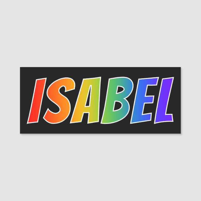 First Name "ISABEL": Fun Rainbow Colouring Tag (Front)